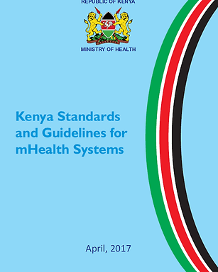 Kenya Standards and Guidelines for mHealth Systems